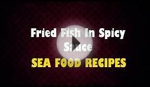Fried Fish In Spicy Sauce - Seafood Recipes - Health Channel